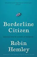 E-Book (epub) Borderline Citizen von Robin Hemley