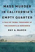E-Book (epub) Mass Murder in California's Empty Quarter von Ray A. March