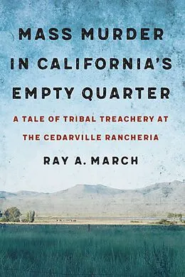 E-Book (pdf) Mass Murder in California's Empty Quarter von Ray A. March