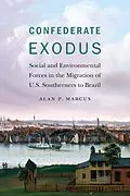 E-Book (pdf) Confederate Exodus von Alan P. Marcus