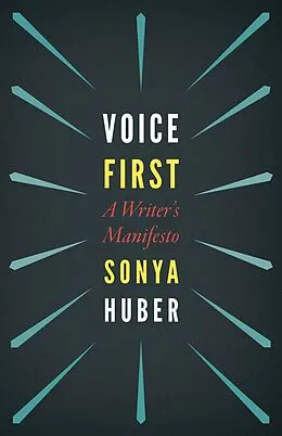 E-Book (pdf) Voice First von Sonya Huber