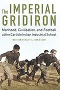 PDF Imperial Gridiron von Matthew Bentley, John D. Bloom