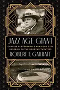 E-Book (pdf) Jazz Age Giant von Robert F. Garratt