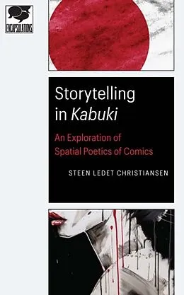 E-Book (epub) Storytelling in Kabuki von Steen Ledet Christiansen