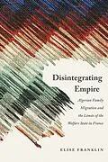 E-Book (pdf) Disintegrating Empire von Elise Franklin