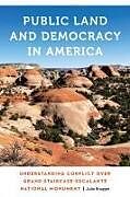 Couverture cartonnée Public Land and Democracy in America de Julie Brugger