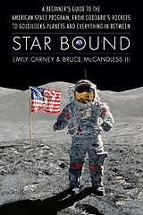 Livre Relié Star Bound de Emily Carney, Bruce McCandless