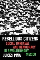 Fester Einband Rebellious Citizens von Ulices Pina