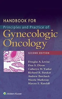 E-Book (epub) Handbook for Principles and Practice of Gynecologic Oncology von Douglas A. Levine