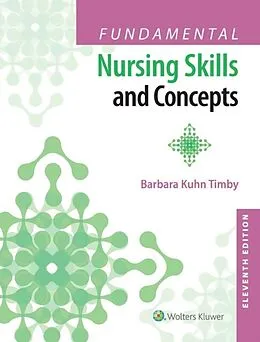E-Book (epub) Fundamental Nursing Skills and Concepts von Barbara K. Timby