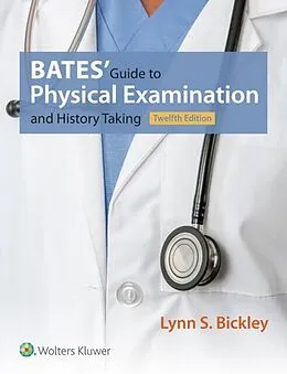 E-Book (pdf) Bates' Guide to Physical Examination and History Taking von Lynn S. Bickley