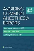 E-Book (epub) Avoiding Common Anesthesia Error von Catherine Marcucci, Gierl, Jeffrey R. Kirsch