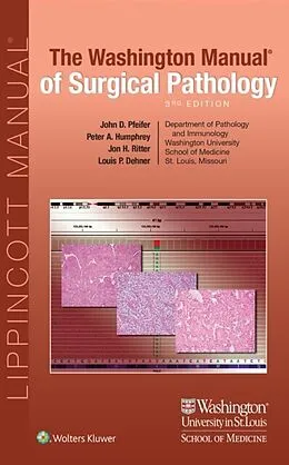 E-Book (epub) Washington Manual of Surgical Pathology von John D. Pfeifer, Louis P. Dehner, Peter A. Humphrey