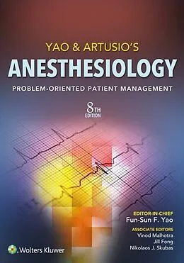 E-Book (epub) Yao & Artusio's Anesthesiology von Fun-Sun F. Yao