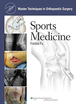 E-Book (epub) Master Techniques in Orthopaedic Surgery: Sports Medicine von Freddie H. Fu