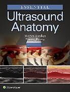 Couverture cartonnée Essential Ultrasound Anatomy de Marios Loukas, Danny Burns