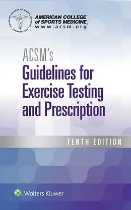 E-Book (epub) ACSM's Guidelines for Exercise Testing and Prescription von American College of Sports Medicine