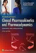 E-Book (epub) Rowland and Tozer's Clinical Pharmacokinetics and Pharmacodynamics: Concepts and Applications von Hartmut Derendorf, Stephan Schmidt