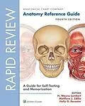 E-Book (epub) Rapid Review: Anatomy Reference Guide von Anatomical Chart Company, H. Wayne Lambert, Matthew J. Zdilla