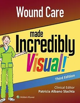 E-Book (epub) Wound Care Made Incredibly Visual! von LWW