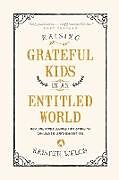 Kartonierter Einband Raising Grateful Kids in an Entitled World von Kristen Welch