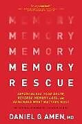 Kartonierter Einband Memory Rescue von Amen MD Daniel G