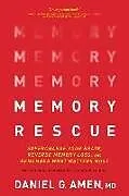 Kartonierter Einband Memory Rescue von Amen MD Daniel G