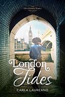 Kartonierter Einband London Tides von Carla Laureano