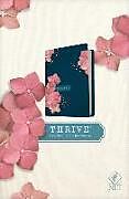 Livre Relié NLT Thrive Devotional Bible for Women (Hardcover) de Tyndale (COR), Sheri Rose (CON) Shepherd