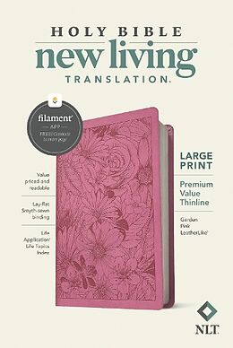 Kartonierter Einband NLT Large Print Premium Value Thinline Bible, Filament-Enabled Edition (Leatherlike, Garden Pink) von Tyndale (COR)