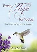 E-Book (epub) Fresh Hope for Today von Grace Fox