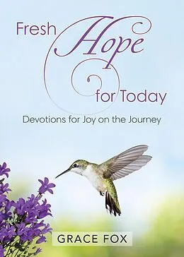 E-Book (epub) Fresh Hope for Today von Grace Fox