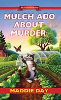 E-Book (epub) Mulch Ado about Murder von Maddie Day