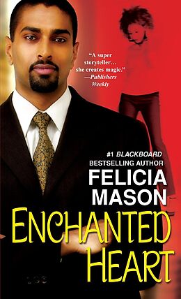 E-Book (epub) Enchanted Heart von Felicia Mason
