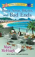 E-Book (epub) Bossa Novas, Bikinis, and Bad Ends von Mary Mchugh