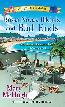 E-Book (epub) Bossa Novas, Bikinis, and Bad Ends von Mary Mchugh