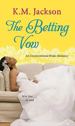 E-Book (epub) Betting Vow von K. M. Jackson