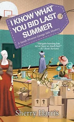 E-Book (epub) I Know What You Bid Last Summer von Sherry Harris