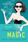 E-Book (epub) Some Kind of Magic von Mary Ann Marlowe