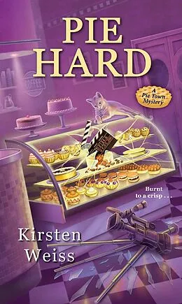 E-Book (epub) Pie Hard von Kirsten Weiss