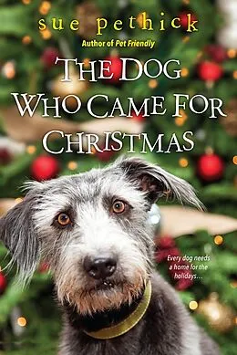 E-Book (epub) The Dog Who Came for Christmas von Sue Pethick