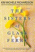 E-Book (epub) The Sisters of Glass Ferry von Kim Michele Richardson