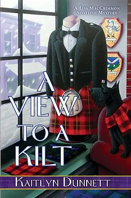 E-Book (epub) A View to a Kilt von Kaitlyn Dunnett