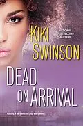 E-Book (epub) Dead on Arrival von Kiki Swinson