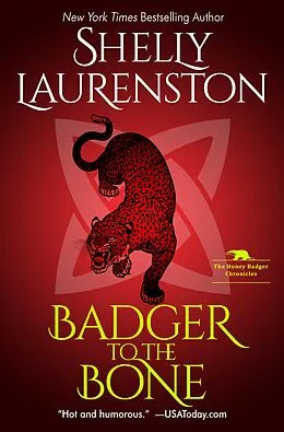 E-Book (epub) Badger to the Bone von Shelly Laurenston