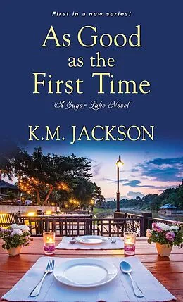 E-Book (epub) As Good as the First Time von K. M. Jackson