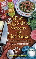 E-Book (epub) Murder with Collard Greens and Hot Sauce von A. L. Herbert
