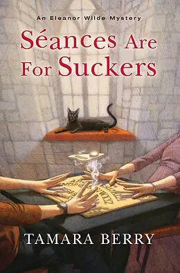 E-Book (epub) Seances Are for Suckers von Tamara Berry