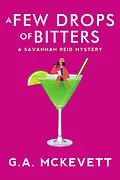 E-Book (epub) A Few Drops of Bitters von G. A. Mckevett