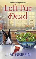 E-Book (epub) Left Fur Dead von J. M. Griffin